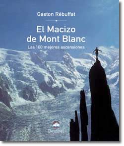 El Macizo del Mont Blanc, Gaston Rebuffat