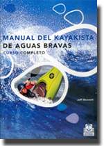 Manual del kayakista de aguas bravas