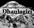 Dhaulagiri 1954: argentinos en el Himalaya